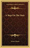 A Step on the Stair