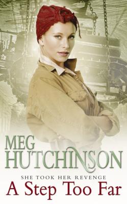 A Step Too Far - Hutchinson, Meg