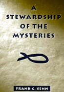A Stewardship of the Mysteries: The Management of the Word and the Sacraments