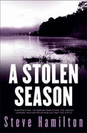 A Stolen Season - Hamilton, Steve