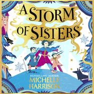 A Storm of Sisters: Bring the magic home with the Pinch of Magic Adventures