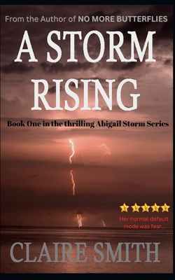 A Storm Rising - Smith, Claire