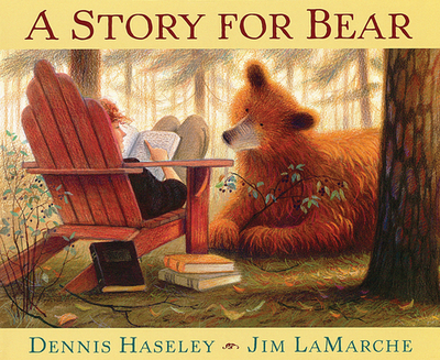 A Story for Bear - Haseley, Dennis