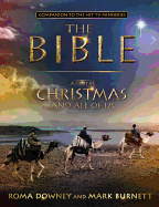 A Story of Christmas and All of Us: Companion to the Hit TV Miniseries