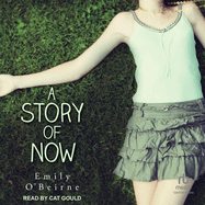 A Story of Now