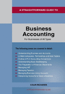 A Straightforward Guide To Business Accounting For Businesses Of All Types: Revised Edition 2022