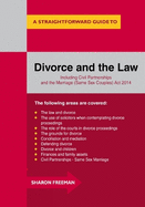 A Straightforward Guide To Divorce And The Law: Revised Edition 2015