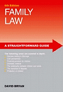 A Straightfoward Guide To Family Law 6ed