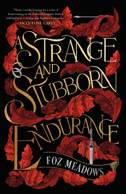 A Strange and Stubborn Endurance - Meadows, Foz