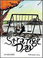 A Strange Day