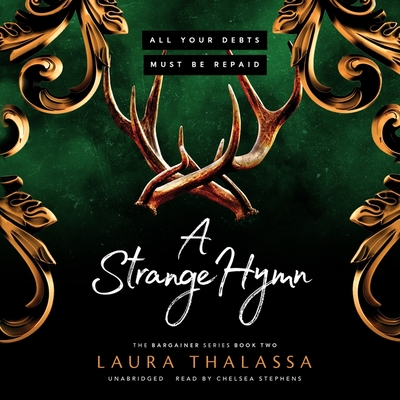 A Strange Hymn - Thalassa, Laura, and Stephens, Chelsea (Read by)