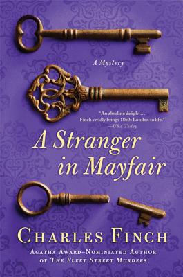 A Stranger in Mayfair: A Mystery - Finch, Charles