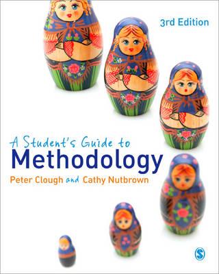 A Students Guide to Methodology - Clough, Peter, and Nutbrown, Cathy