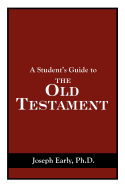 A Student's Guide to the Old Testament