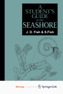 A Student's Guide to the Seashore