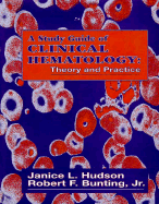 A Study Guide of Clinical Hematology: Theory and Practice