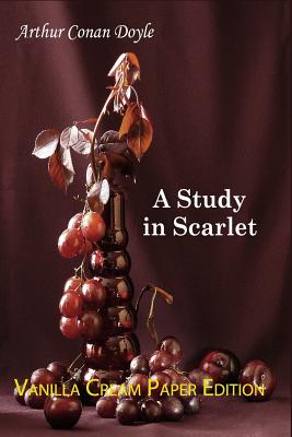 A Study in Scarlet - Doyle, Arthur Conan, Sir