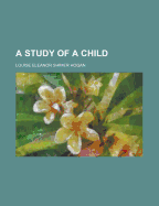 A Study of a Child