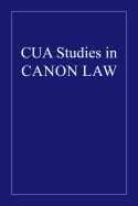 A Study of the Juridic Status of Laymen in the Writing of the Medieval Canonists