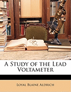 A Study of the Lead Voltameter