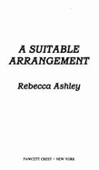A Suitable Arrangmnt - Walker, Lois, and Ashley, Rebecca