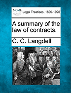 A Summary of the Law of Contracts