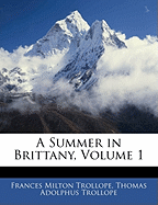 A Summer in Brittany, Volume 1