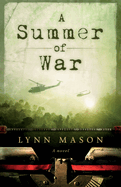 A Summer of War