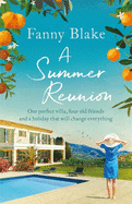 A Summer Reunion: The perfect escapist read