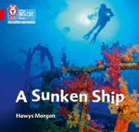A Sunken Ship: Band 02a/Red a