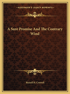 A Sure Promise And The Contrary Wind