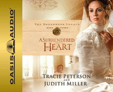 A Surrendered Heart: Volume 3