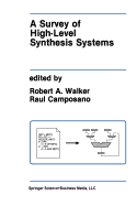 A Survey of High-Level Synthesis Systems