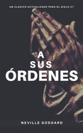 A Sus rdenes