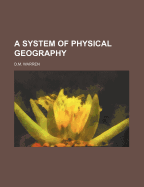 A System of Physical Geography