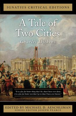 A Tale of Two Cities - Dickens, Charles, and Aeschliman, Michael
