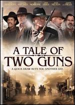 A Tale of Two Guns - Justin Lee