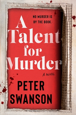 A Talent for Murder - Swanson, Peter