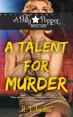 A Talent for Murder - Jordan, R T