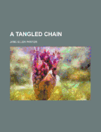 A Tangled Chain