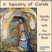 A  Tapestry of Carols - Maddy Prior