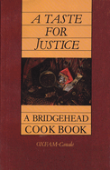 A Taste for Justice: A Bridgehead Cookbook