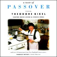A Taste of Passover - Theodore Bikel & Hankus Netsky