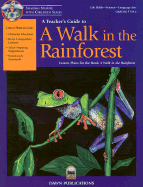 A Teacher's Guide to a Walk in the Rainforest