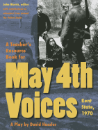 A Teacher's Resource Book for May 4th Voices: Kent State, 1970