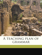 A Teaching Plan of Grammar