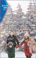 A Temporary Christmas Arrangement: A Winter Romance