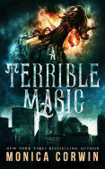 A Terrible Magic: a Paranormal Romance