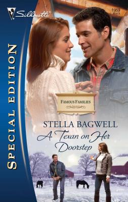 A Texan on Her Doorstep - Bagwell, Stella