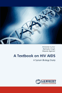 A Textbook on HIV AIDS